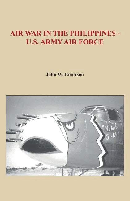 Air War in the Philippines - U.S. Army Air Force - Paperback