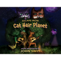 Escape from Cat Hair Planet - Paperback