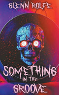 Something In The Groove - Paperback