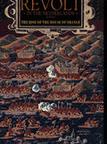 Revolt in the Netherlands: The Rise of the House of Orange 1566-1609 - Hardcover