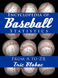 Encyclopedia of Baseball Statistics: From A to Zr - Paperback