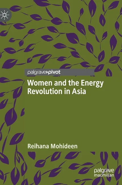 Women and the Energy Revolution in Asia - Hardcover