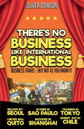 There's No Business Like International Business - Paperback