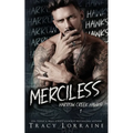 Merciless: A Dark Captive Why Choose Romance - Paperback