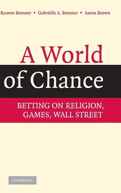 A World of Chance - Hardcover