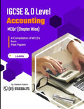 IGCSE & O Level Accounting: A Compilation of Multiple Choice Questions (Chapter Wise) from Past Papers - Paperback