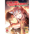 Chillin' in Another World with Level 2 Super Cheat Powers (Manga) Vol. 8 - Paperback
