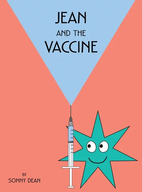 Jean and the Vaccine - Hardcover