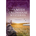The Amish Greenhouse Mysteries: 3 Amish Novels - Paperback