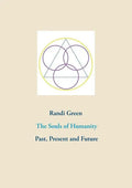 The Souls of Humanity: Past, Present and Future - Paperback