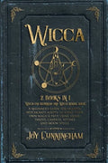 Wicca: 2 books in 1 -Wicca for beginners and Wicca herbal magic- A beginner's guide for modern witchcraft adepts to start the - Paperback