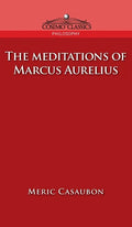 Meditations of Marcus Aurelius - Hardcover
