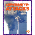 September 11th Attacks - Library Binding