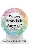 Whose Story is It Anyway?: (Workbook) - Paperback