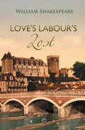 Love's Labour's Lost - Paperback
