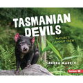 Tasmanian Devils: Nature's Cleanup Crew - Paperback