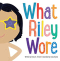 What Riley Wore - Hardcover