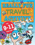 Really Fun Travel Activity Book For 9-11 Year Olds: Fun & educational activity book for nine to eleven year old children - Paperback