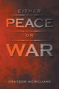 Either Peace or War - Paperback