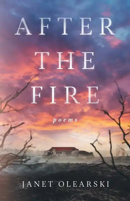 After the Fire: poems - Paperback