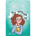 Hopscotch Girls Presents: MIA Madison, CEO Volume 1 - Hardcover