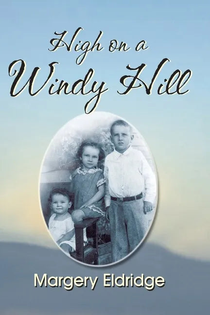 High on a Windy Hill - Paperback