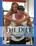 The Diet: Nutrition is 90% of it. Exercise is the other 50%. - Paperback