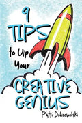 9 Tips to Up Your Creative Genius - Paperback