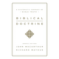 Biblical Doctrine: A Systematic Summary of Bible Truth - Hardcover