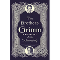 The Brothers Grimm: A Biography - Paperback