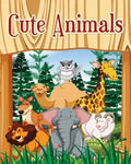 Cute Animals: A Kids Coloring Book with Fun, Easy, and Relaxing Coloring Pages (Perfect for Animal Lovers) Plus Fun Activities for Kids! - Paperback