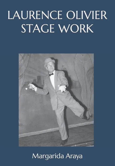 Laurence Olivier Stage Work - Paperback