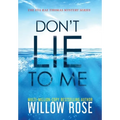 Don't Lie To Me - Hardcover