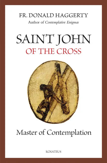 Saint John of the Cross: Master of Contemplation - Paperback