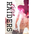 Rixon Raiders: Special Edition - Hardcover