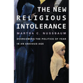 New Religious Intolerance: Overcoming the Politics of Fear in an Anxious Age - Paperback