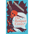 The Banquet Ceases - Paperback