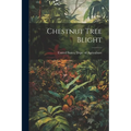 Chestnut Tree Blight - Paperback