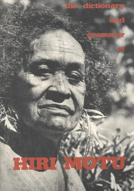 The Dictionary and Grammar of Hiri Motu - Paperback
