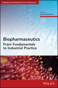 Biopharmaceutics: From Fundamentals to Industrial Practice - Hardcover