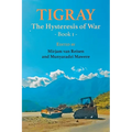 Tigray: The Hysteresis of War: Book 1 - Paperback