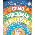Cómo Funcionan Las Cosas (How Everything Works) - Hardcover