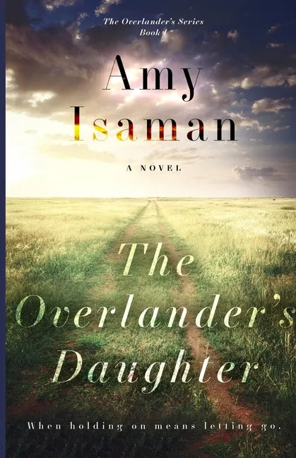 The Overlander's Daughter - Paperback