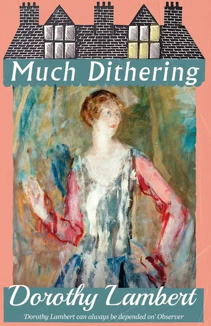 Much Dithering - Paperback