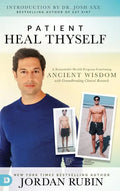 Patient Heal Thyself - Hardcover
