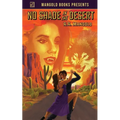 No Shade in the Desert - Paperback
