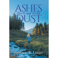 Ashes and Dust - Hardcover