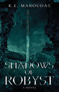 Shadows of Robyst - Paperback