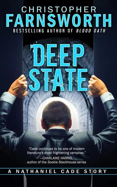 Deep State: A Nathaniel Cade Story - Paperback