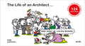 The Life of an Architect ...: ... and What He Leaves Behind - Hardcover
